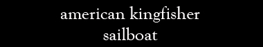 america kingfisher sailboat
