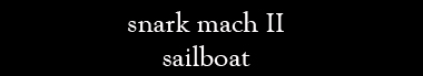 snark mach II sailboat
